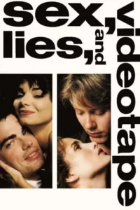 sex, lies, and videotape Movie Poster